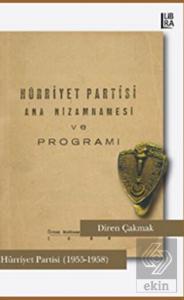 Hürriyet Partisi Ana Nizamnamesi ve Programı