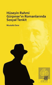 Hüseyin Rahmi Gürpınar'ın Romanlarında Sosyal Tenk