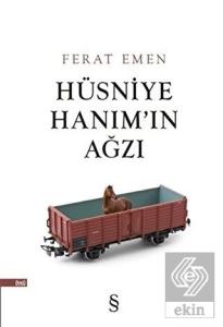 Hüsniye Hanım'ın Ağzı