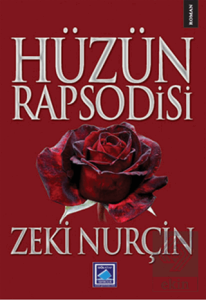 Hüzün Rapsodisi