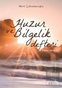 Huzur ve Bilgelik Defteri
