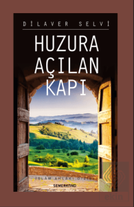 Huzura Açılan Kapı