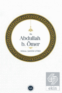 Hz. Abdullah b. Ömer