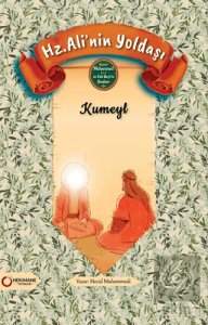 Hz. Ali'nin Yoldaşı Kumeyl