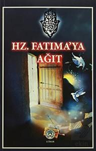 Hz. Fatıma'ya Ağıt