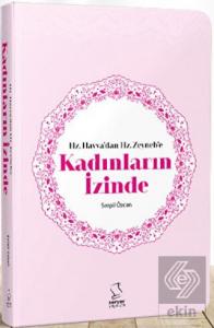 Hz. Havvadan Hz. Zeynebe Kadınların İzinde - Cep B