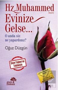 Hz. Muhammed Evinize Gelse
