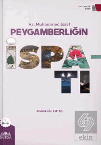 Hz. Muhammed (sav) Peygamberliğin İspatı