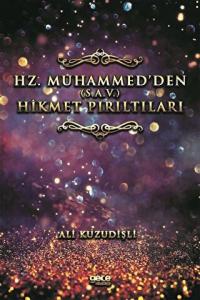 Hz. Muhammed'den (S.A.V.) Hikmet Pırıltıları