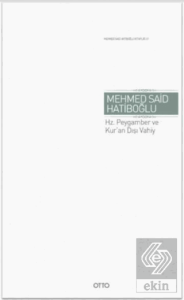 Hz. Peygamber ve Kuran Dışı Vahiy