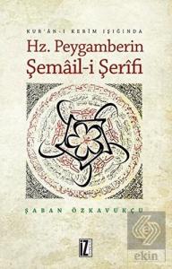 Hz. Peygamberin Şemail-i Şerifi