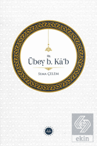 Hz. Übey B Kâb