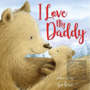 I Love My Daddy