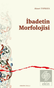 İbadetin Morfolojisi