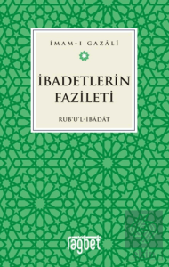 İbadetlerin Fazileti
