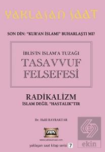 İblis'in İslam'a Tuzağı Tasavvuf Felsefesi - Yakla