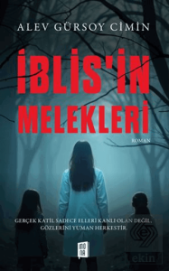 İblisin Melekleri