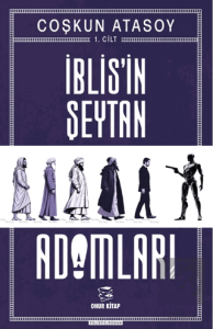 İblisin Şeytan Adamları- Cilt 1