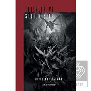 İblisler Ve Seçilmişler