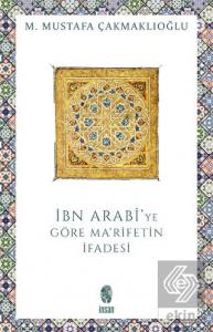 İbn Arabi'de Ma'rifetin İfadesi