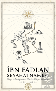İbn Fadlan Seyahanetmesi