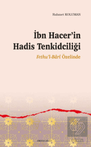 İbn Hacer'in Hadis Tenkidciliği
