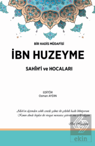 İbn Huzeyme Sahihi ve Hocaları