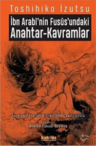 İbn-i Arabi'nin Füsus'undaki Anahtar-Kavramlar