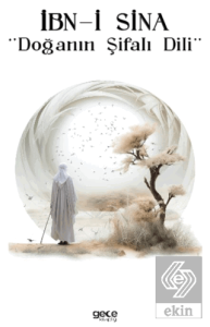 İbn-i Sina Doğanın Şifalı Dili