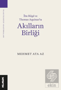 İbn Rüşd ve Thomas Aquinas'ta Akılların Birliği