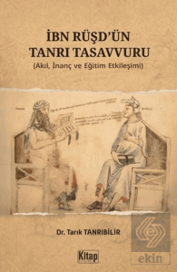 İbn Rüşdün Tanrı Tasavvuru