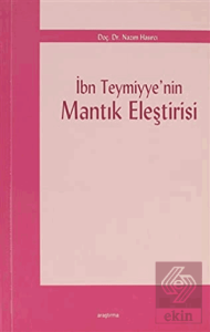 İbn Teymiyye'nin Mantık Eleştirisi