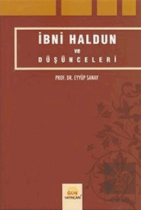 İbni Haldun ve Düşünceleri