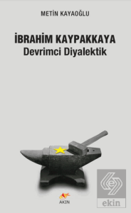 İbrahim Kaypakkaya Devrimci Diyalektik