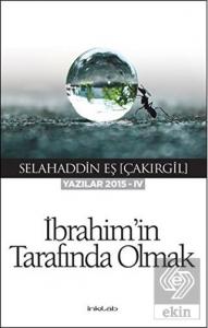İbrahim'in Tarafında Olmak