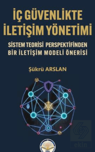 İç Güvenlikte İletişim Yönetimi