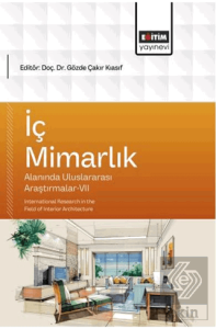 İç Mimarlık Alanında Uluslararası Araştırmalar - 7