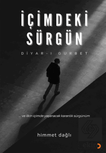 İçimdeki Sürgün