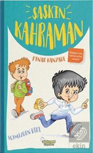 İçimizden Biri - Şaşkın Kahraman