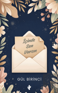 İçinde Sen Varsın