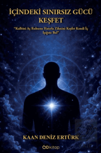 İçindeki Sınırsız Gücü Keşfet