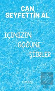İçinizin Göğüne Şiirler