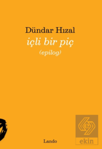 İçli Bir Piç (epilog)