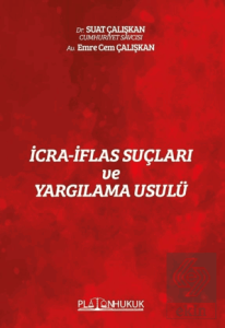 İcra - İflas Suçları Ve Yargılama Usulü