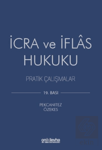 İcra ve İflas Hukuku Pratik Çalışmalar