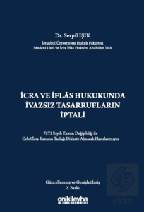 İcra ve İflas Hukukunda İvazsız Tasarrufların İptali Davası