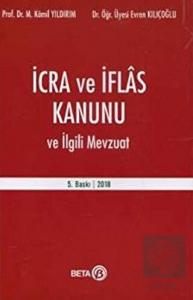 İcra ve İflas Kanunu ve İlgili Mevzuat