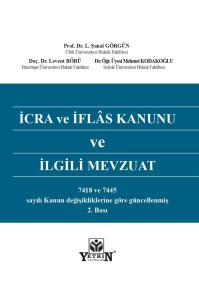 İcra ve İflas Kanunu ve İlgili Mevzuat