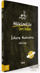 İdare Hukuku Hakimlik Ders Notları