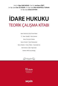 İdare Hukuku Teorik Çalışma Kitabı